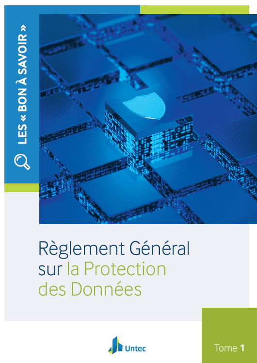 Les bon à savoir - Tome 1 : Règlement Général sur la Protection des Données